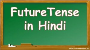 Future Tense in Hindi