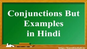 Conjunctions But Examples in Hindi