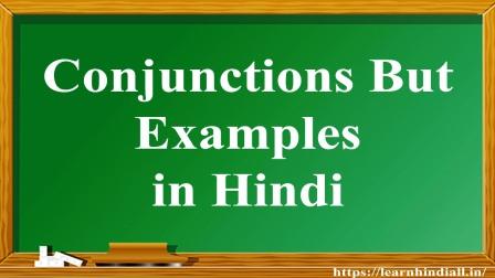 Conjunctions But Examples in Hindi